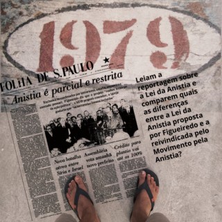 1979 - O Ano dos Anistiados